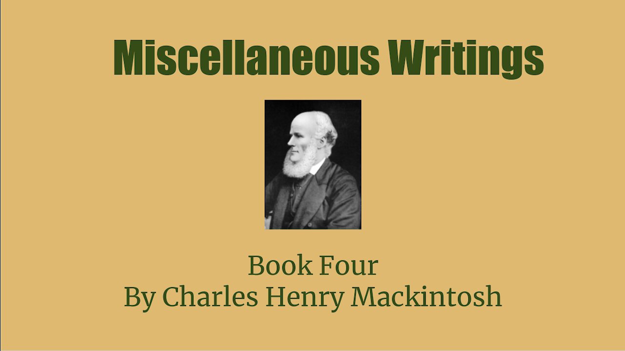 Miscellaneous Writings of CHM Book 4 The Life and Times of Josiah part 5 Audio Book