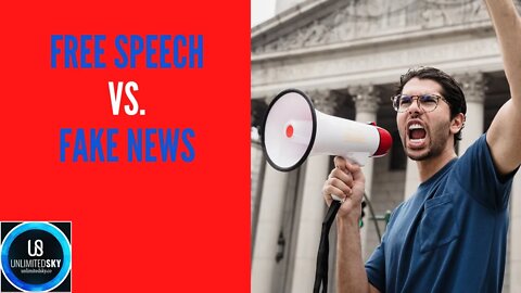 Freedom of Speech vs Fake News: Convenient Rhetoric for the Powerful