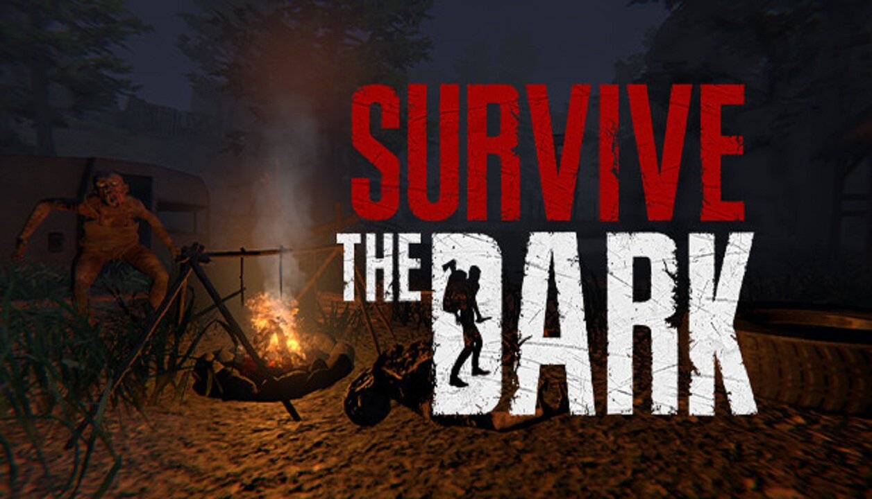 Survive The Dark