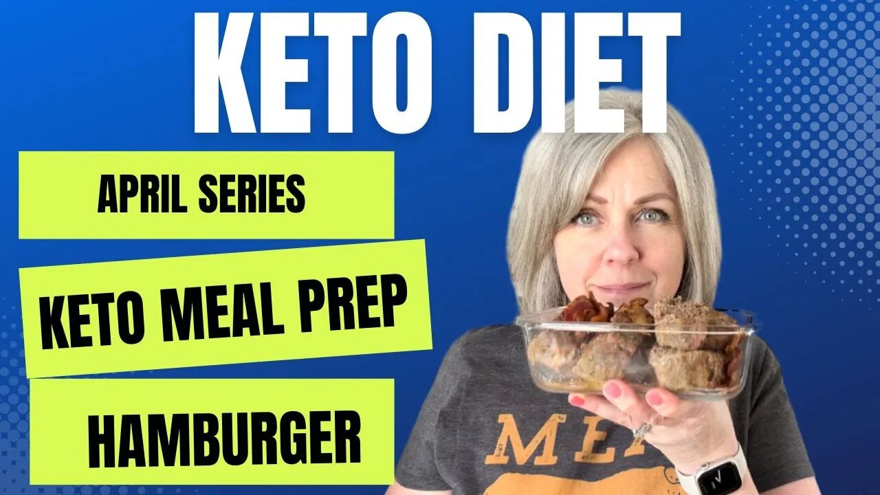 Keto Meal Prep / Hamburger / Clean Keto Under 20 Total Carbs A Day