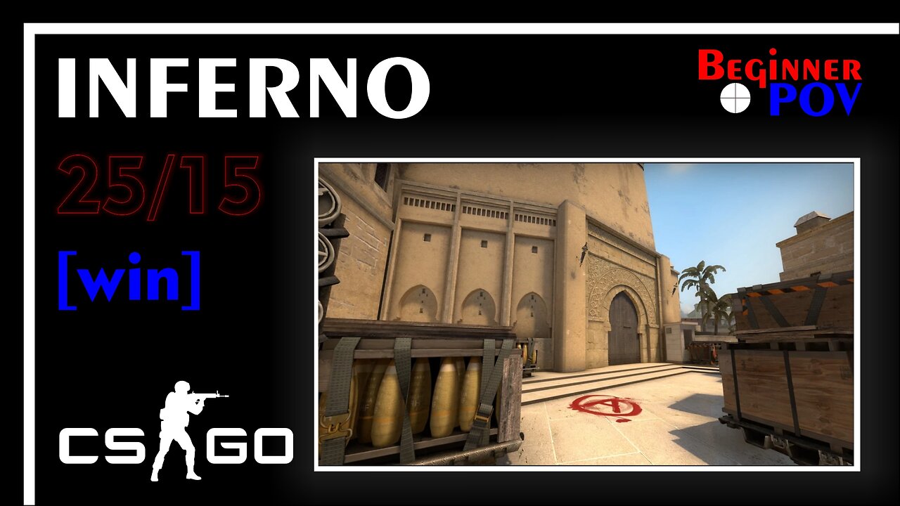 POV CS:GO - INFERNO - 25/15 - [win] #onlykills