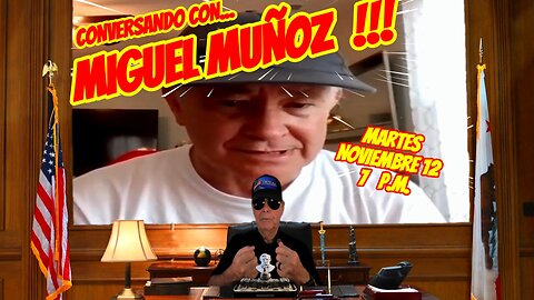 CONVERSANDO CON MIGUEL MUÑOZ - 11.12 - 7 PM