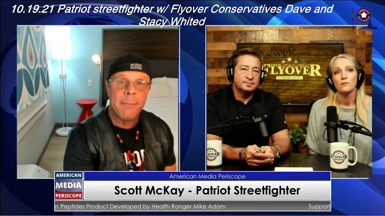 10.19.21 Patriot streetfighter w/ Flyover Conservatives Dave and Stacy Whited