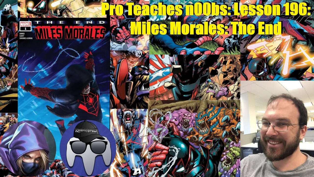 Pro Teaches n00bs: Lesson 196: Miles Morales: The End