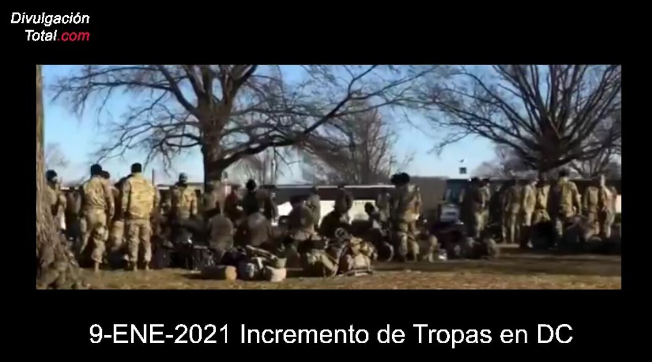 9-ENE-2021 Incremento de Tropas en DC