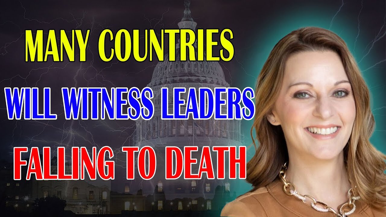 JULIE GREEN PROPHETIC WORD: [BIG CHANGE] MANY COUNTRIES WILL WITNESS LEADERS FALLING TO D.E.A.T.H