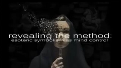 Revealing the Method - Esoteric Symbolism as Mind Control - by Jarrod D. Schneider