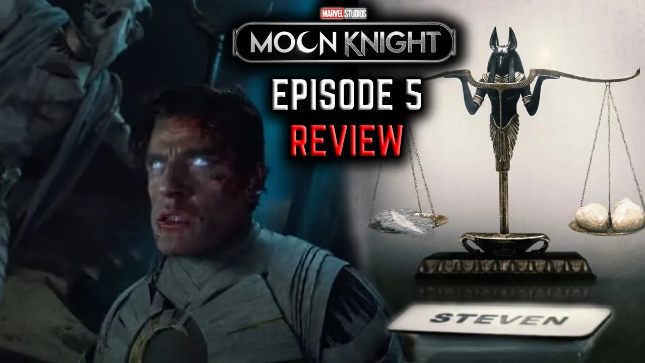 Moon Knight - Episode 5 Review | Asylum