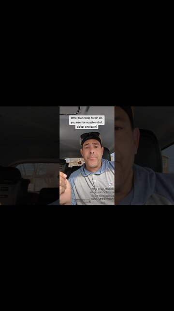 What Cannabis Strain do you use for pain and muscle relaxation?