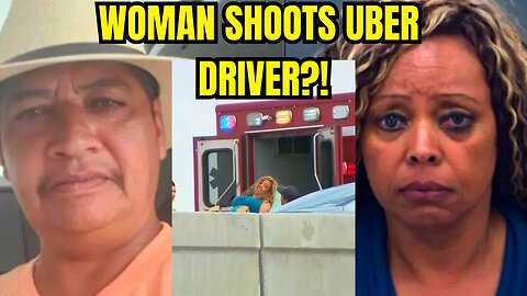 Uber Driver SHOT IN THE HEAD By Kentucky Woman Having KIDNAPPING DELUSION in EL PASO?!