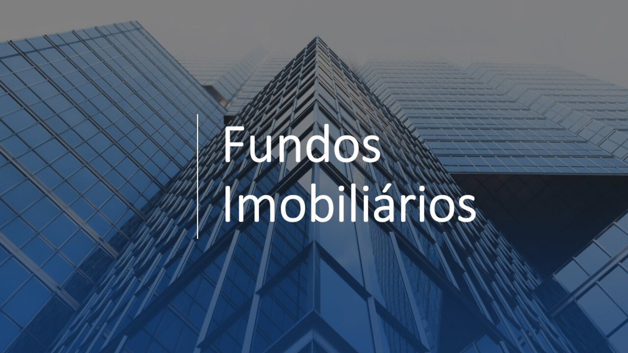 Introdução aos Fundos Imobiliários