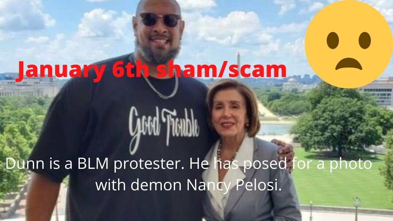 THE PELOSI SHAM/SCAM JANUARY 6TH RIOT