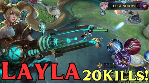 20 Kills + LEGENDARY!! Best Layla Build! | MLBB | Mobile Legends | Mobile Legends: Bang Bang |