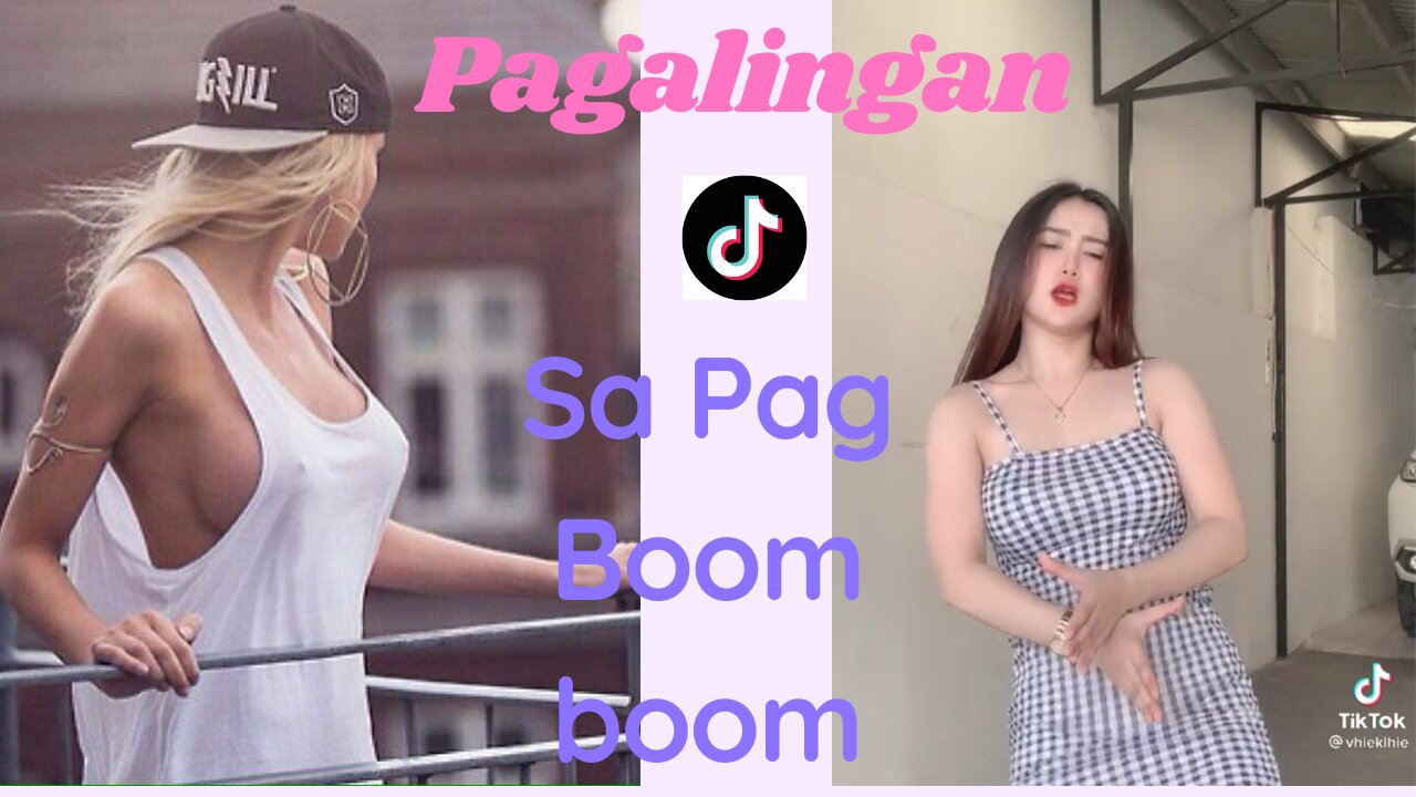 Filipina who make tiktok De paz Boom boom