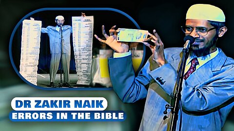 Dr. Zakir naiks' 41 scientific Errors in The Holy Bible