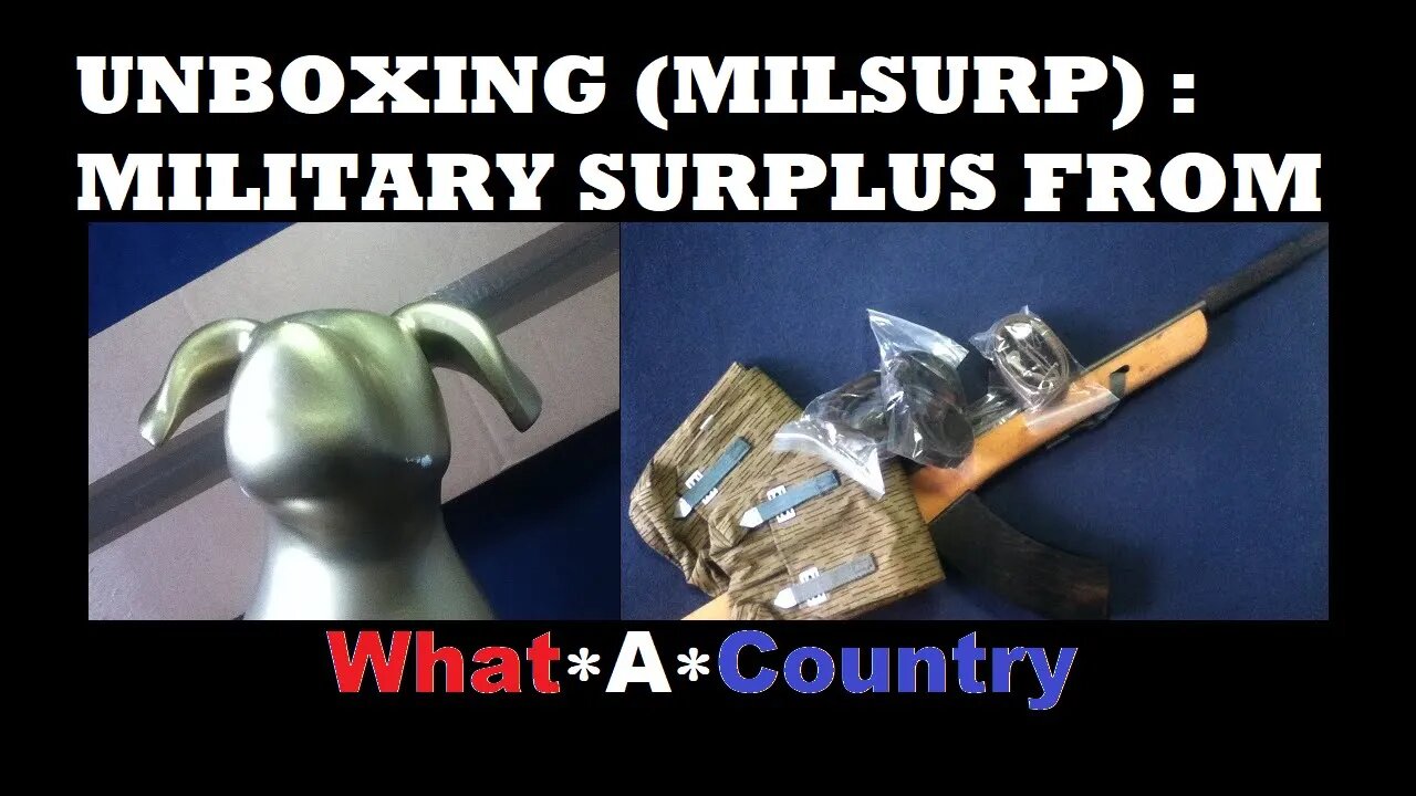 UNBOXING [84] : What A Country. Slings, Pouches, AK47 Bayonet Training Rile E. Bloc, more!