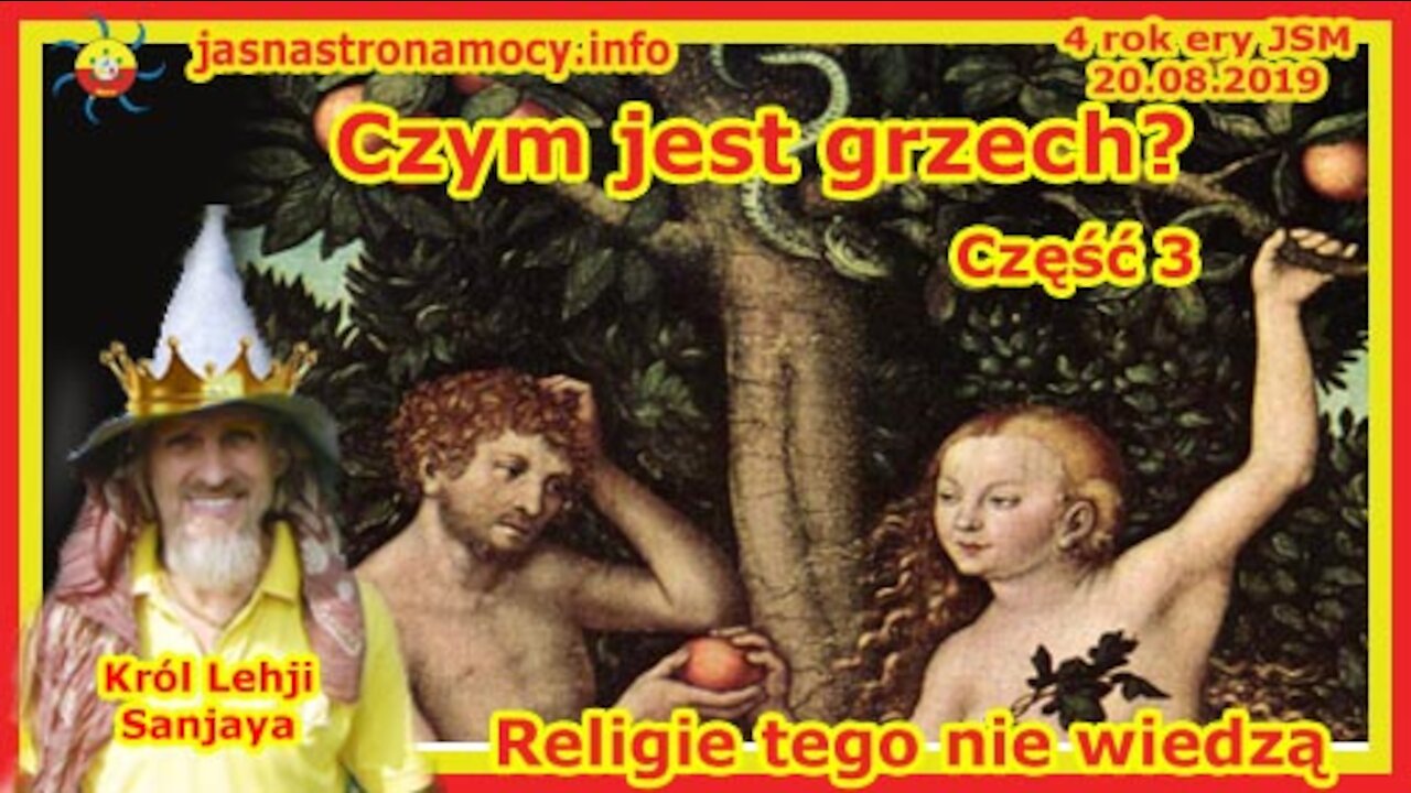 Czym jest grzech Część 3 - Religie tego nie wiedzą