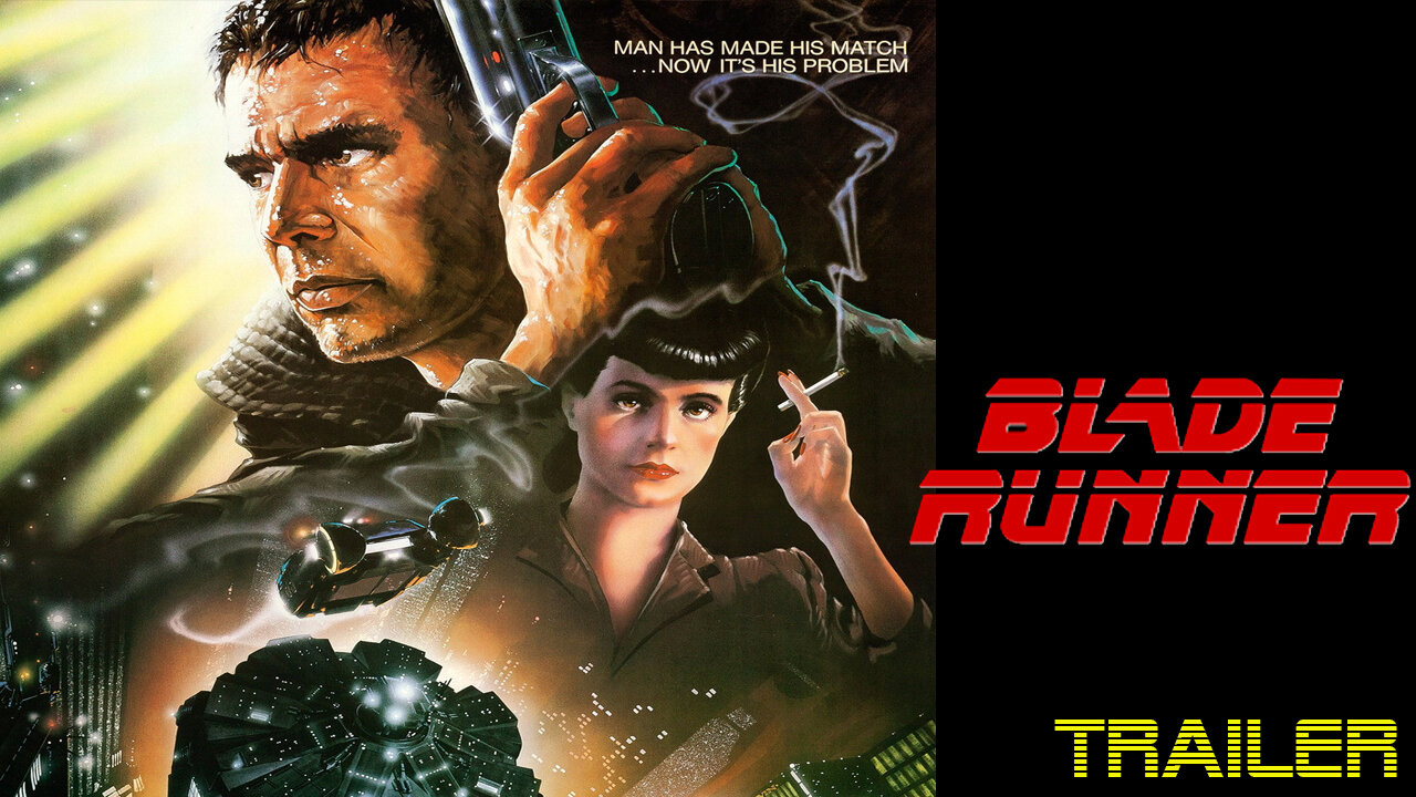 BLADE RUNNER - OFFICIAL TRAILER - 1982