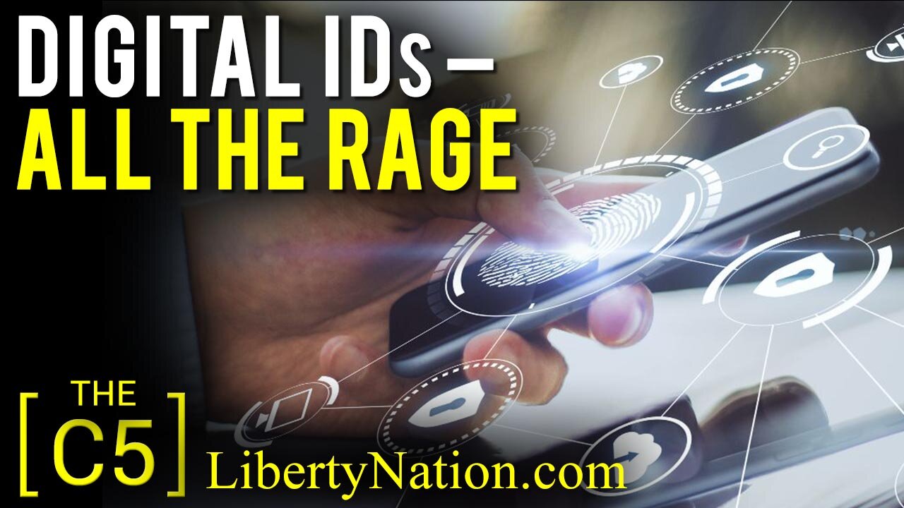 Digital IDs – All the Rage – C5 TV