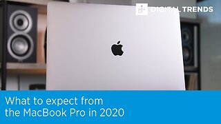 What To Expect With The MacBook Pro In 2020