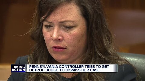 Pennsylvania controller tries to get Detroit judge to dismiss her case