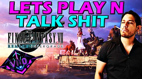 Final Fantasy 7 remake chill, and reaction