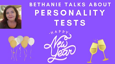 Bethanie Talks About Personality Tests