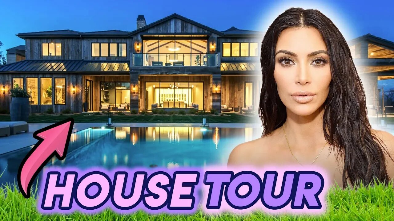 Kim Kardashian | House Tour 2019 | 22 Million Dollar Mansion