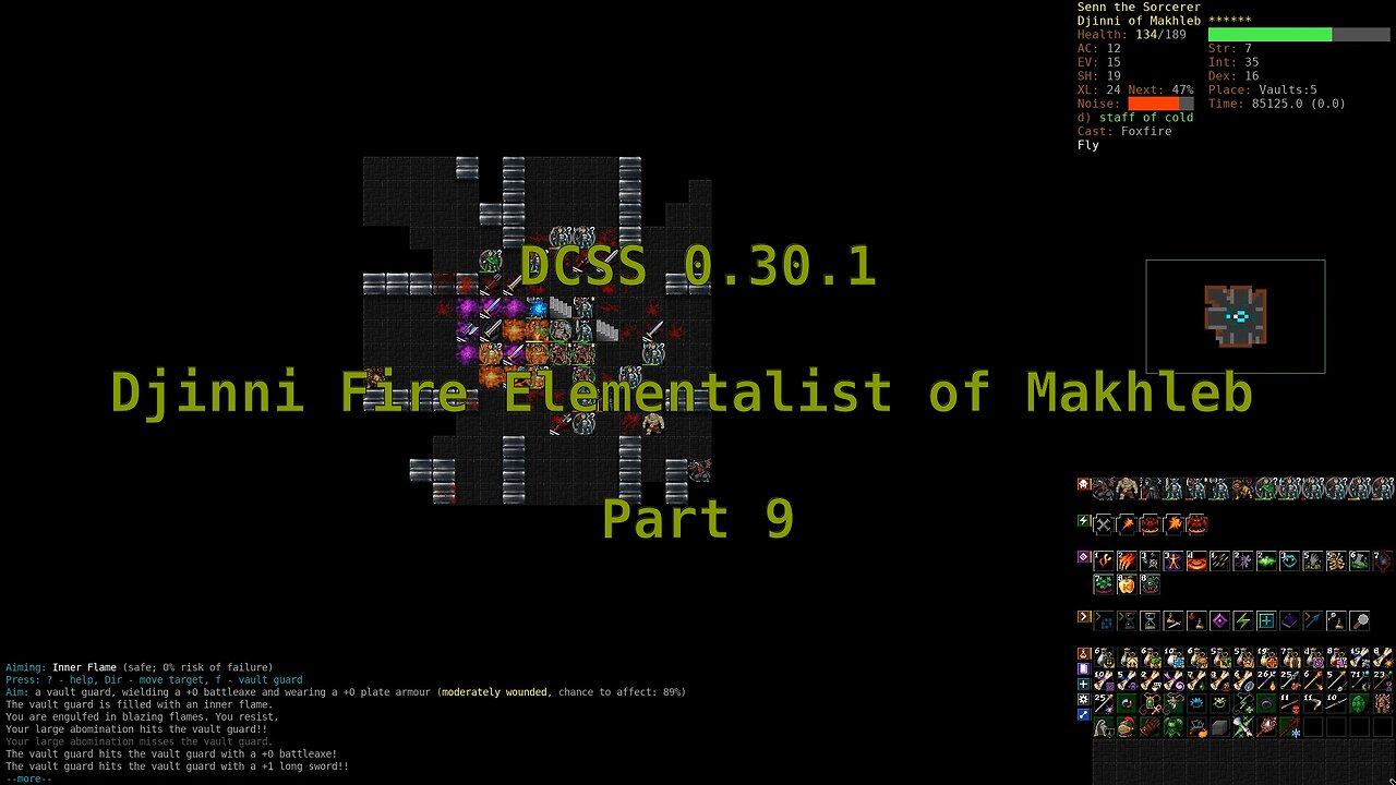 Dungeon Crawl Stone Soup 0.30.1 - Djinni Fire Elementalist of Makhleb - Part 9