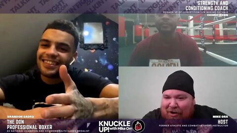 Live with Brandon Daord on Knuckle Up with Mike Orr and Cedric Benn