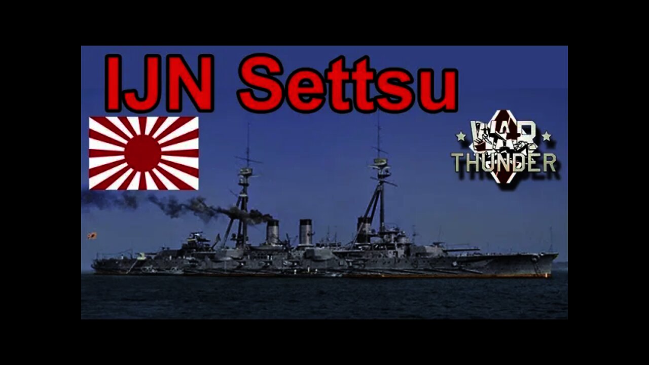 IJN Settsu, a Detailed look - War Thunder Top Tier Japanese Ship