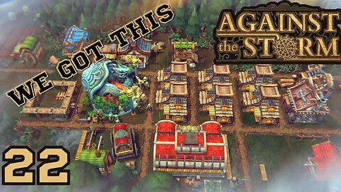 New Update, New Village - Against The Storm - 22