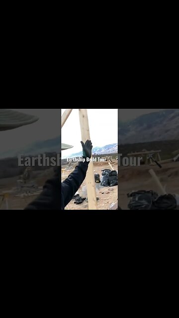 Earthship Build Tour 🔨 pt.1 #shorts #tips
