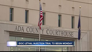 IDOC lethal injection trial to begin Monday