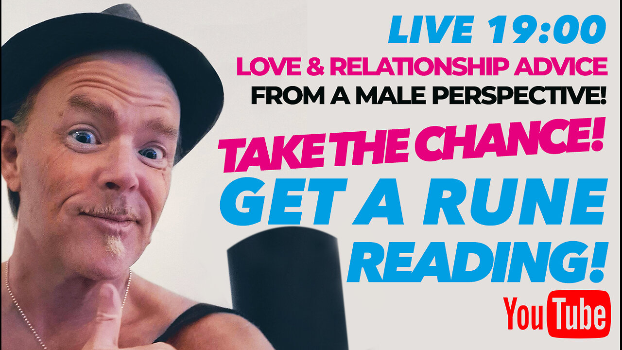 RUNE READING (free): Love & Relationship Advice from a Masculine Perspective