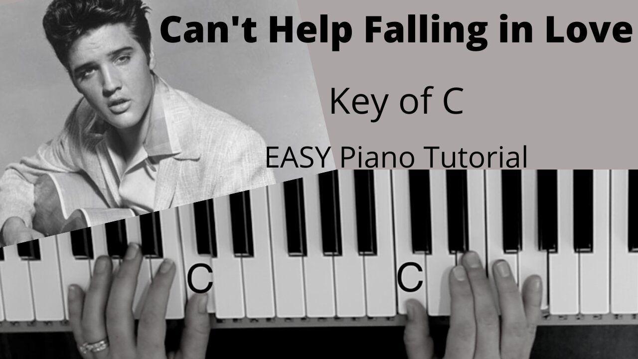 Can't Help Falling In Love -Elvis Presley (Key of C)//EASY Piano Tutorial