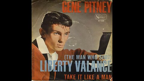 Gene Pitney "(the Man Who Shot) Liberty Valance"