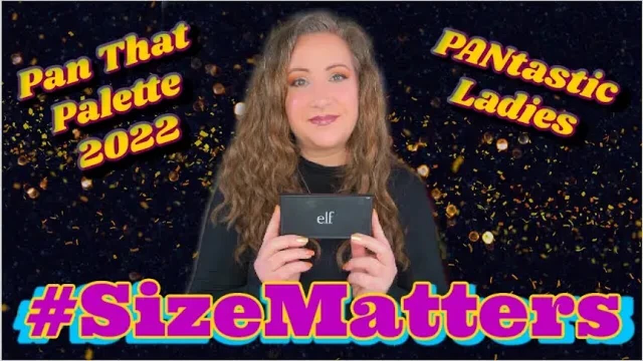 #SizeMatters Pan That Palette 2022 Update 4 ~ PANtastic Ladies | Jessica Lee