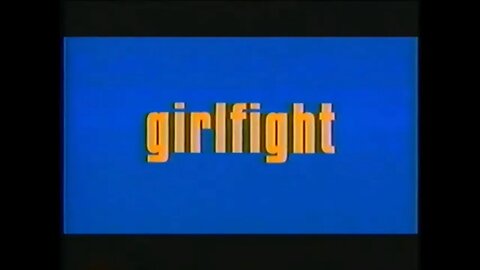 GIRLFIGHT (2000) Trailer [#VHSRIP #girlfight #girlfightVHS]