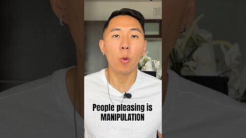 People Pleasing Is MANIPULATION