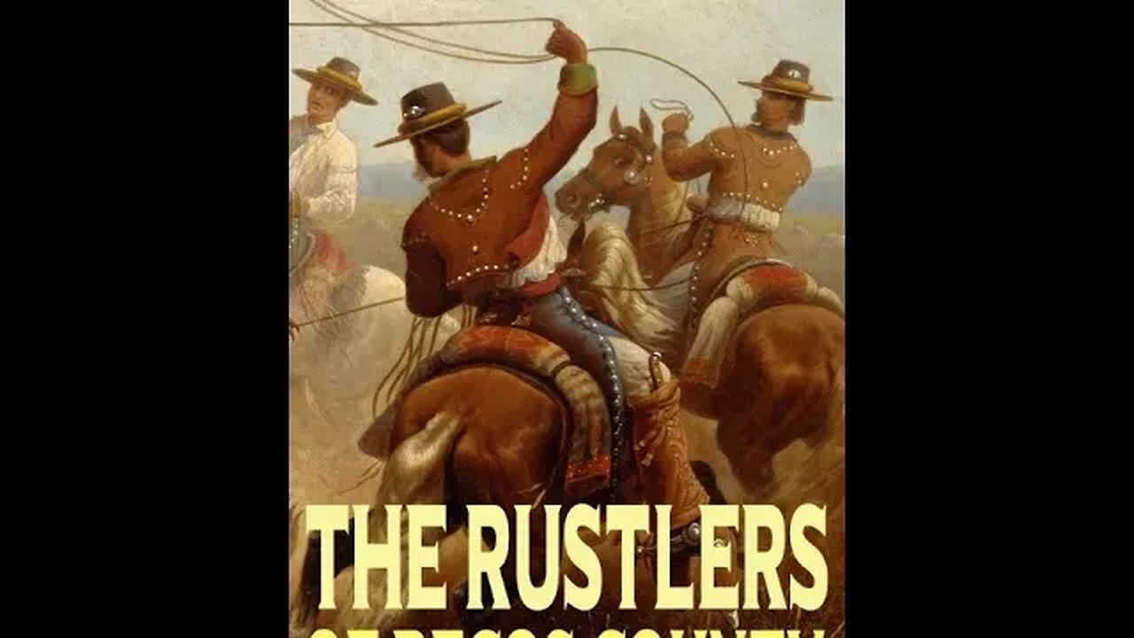 The Rustlers of Pecos County by Zane Grey - Audiobook