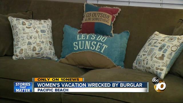 Women's vacation wrecked by burglar