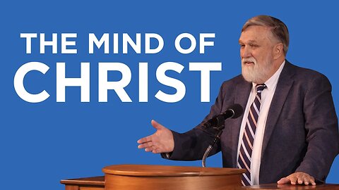 The Mind of Christ (Philippians #7) | Douglas Wilson