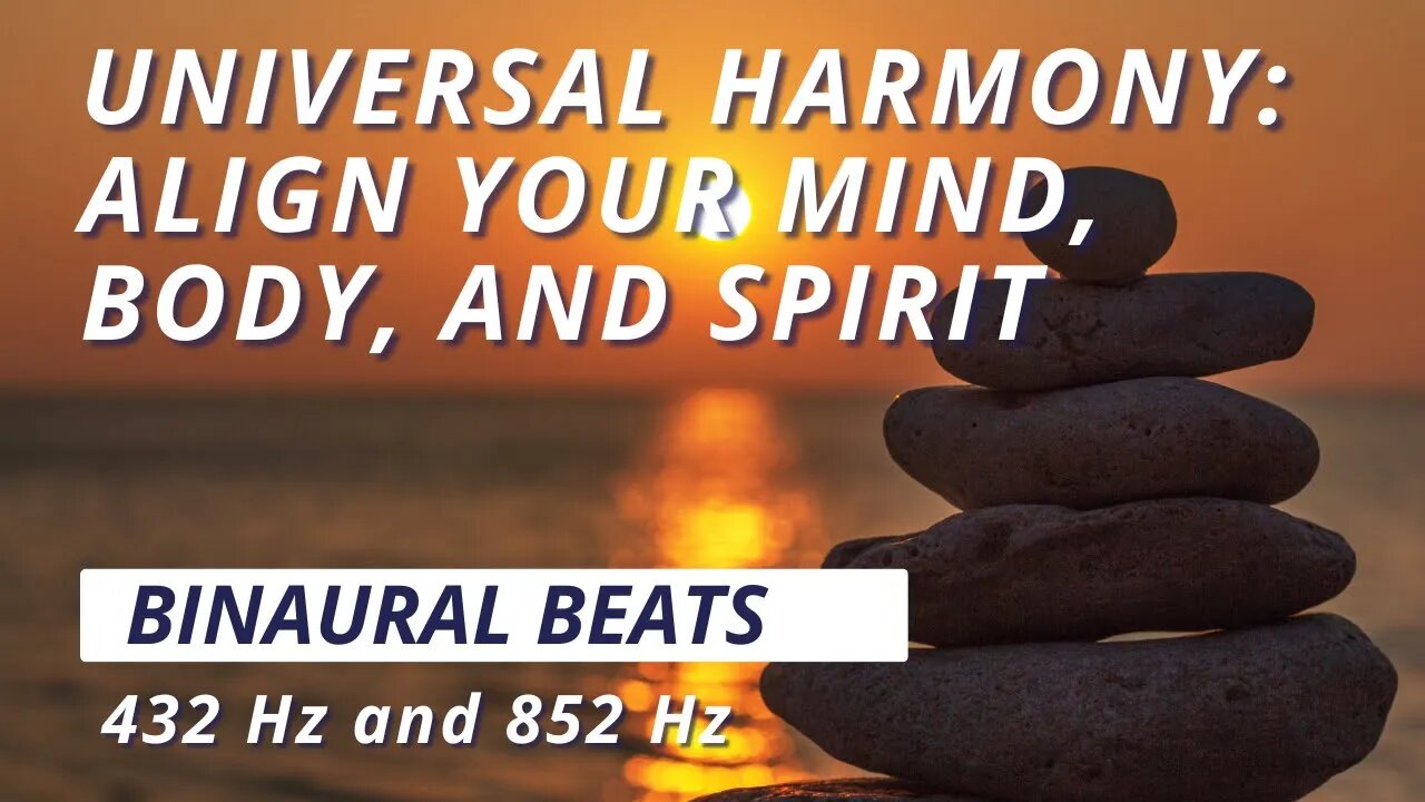 432 Hz and 852 Hz: Universal Harmony and Spiritual Connection