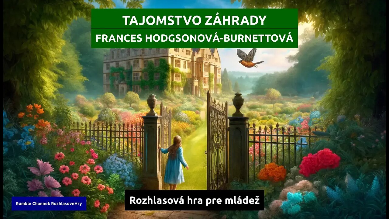 Frances Hodgsonová-Burnettová: Tajomstvo záhrady