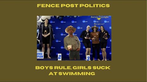 Fence Post Politics: Boys Rule, Girls Suck At Swimming