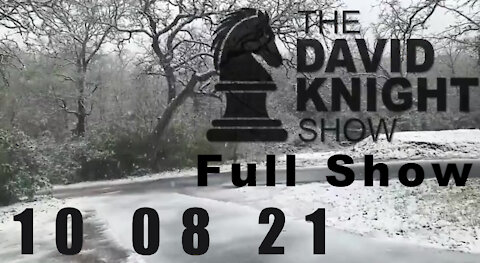 DAVID KNIGHT (Full Show) - 10_08_21 Friday