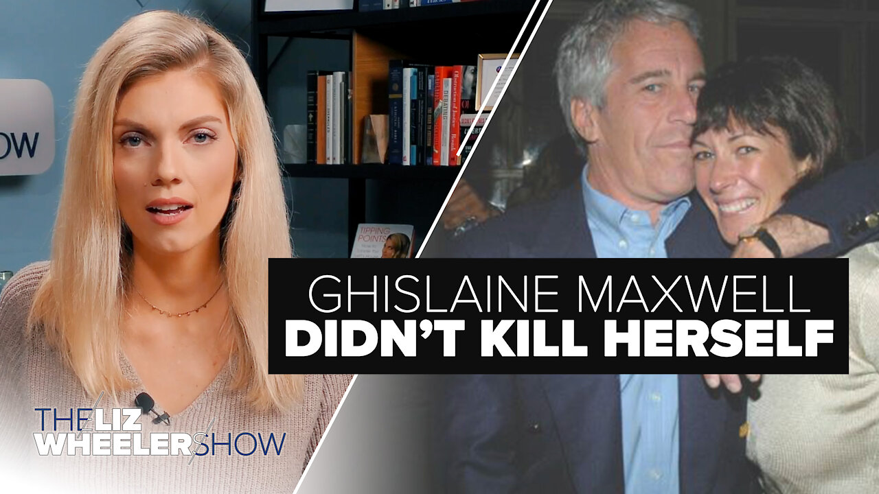 Ghislaine Maxwell Didn’t Kill Herself | Ep. 77