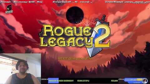 Gameplay - Rogue Legacy 2 - Gravado em Live