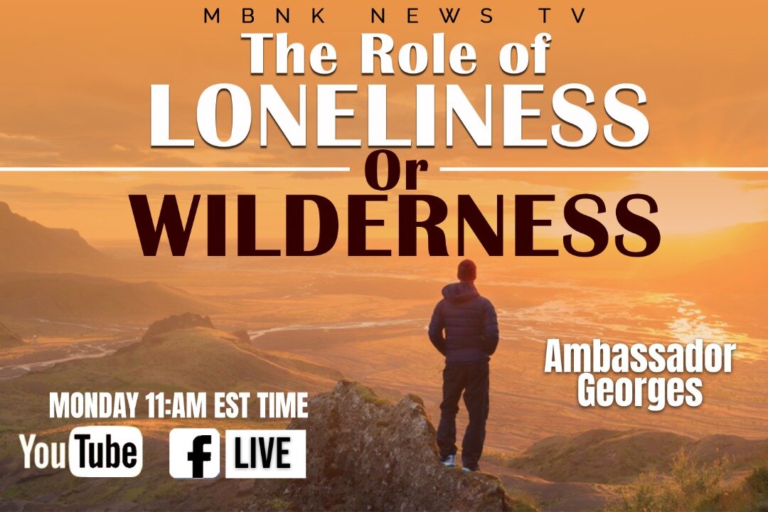 The role of wilderness or loneliness